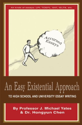 9780980897135: An Easy Existential Approach to High School and University Essay Writing