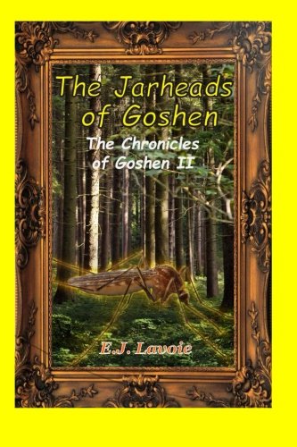 9780980901757: The Jarheads of Goshen: The Chronicles of Goshen II