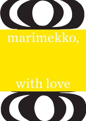Stock image for Marimekko, With Love for sale by Ethan Daniel Books