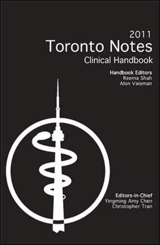 9780980939750: The Toronto Notes for Medical Students 2011 Clinical Handbook