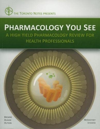 Beispielbild fr Pharmacology You See: A High Yield Pharmacology Review for Health Professionals: A high yield pharmacology review for health professionals (AGENCY/DISTRIBUTED) zum Verkauf von Bay Used Books
