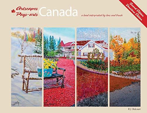 Beispielbild fr Artscapes / Pays-arts Canada: a land interpreted by lens and brush zum Verkauf von Chiron Media