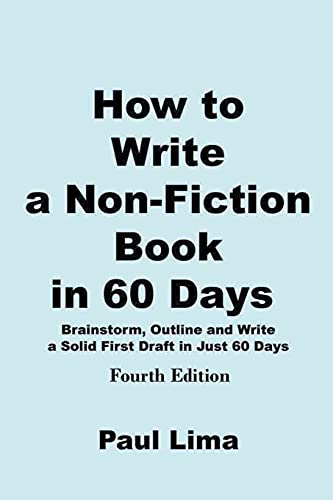 Stock image for How to Write a Non-fiction Book in 60 Days for sale by GreatBookPrices