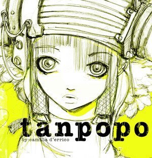 Tanpopo Volume #1 (9780980996623) by Camilla D'Errico
