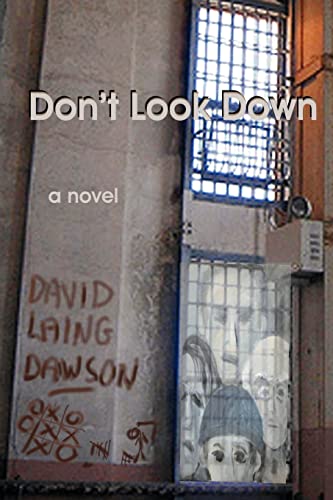 Stock image for Don't Look Down *Signed* for sale by Heroes Bookshop