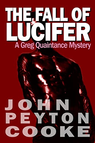 9780981004709: The Fall Of Lucifer: A Greg Quaintance Novel