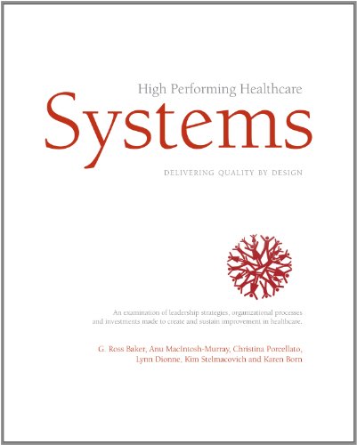 Beispielbild fr High Performing Healthcare Systems: Delivering Quality by Design zum Verkauf von ThriftBooks-Dallas