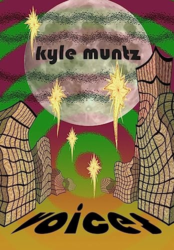 Voices (Paperback) - Kyle Muntz