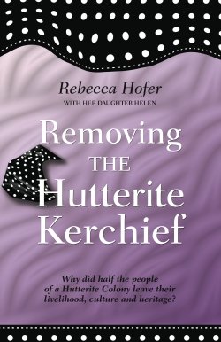 Removing the Hutterite Kerchief