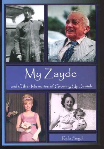 My Zayde and Other Memories of Growing Up Jewish