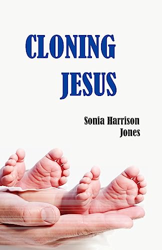 Beispielbild fr Cloning Jesus zum Verkauf von Revaluation Books