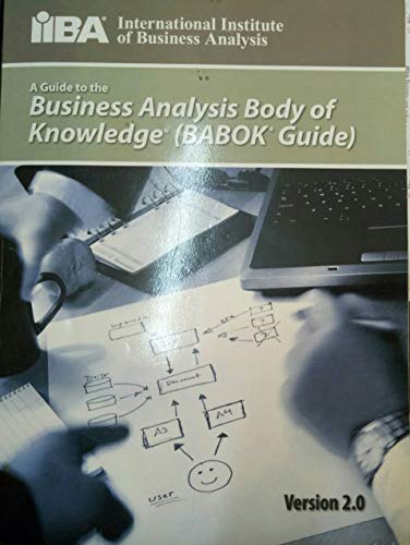Imagen de archivo de A Guide to the Business Analysis Body of Knowledger a la venta por Better World Books