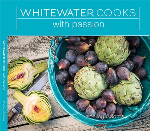 Beispielbild fr Whitewater Cooks with Passion (4) zum Verkauf von Zoom Books Company