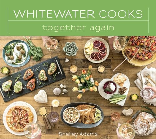 Beispielbild fr Whitewater Cooks Together Again zum Verkauf von Better World Books
