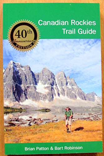 Stock image for Canadian Rockies Trail Guide for sale by SecondSale