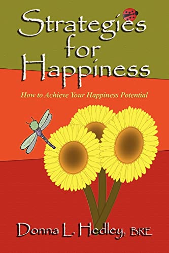Beispielbild fr Strategies for Happiness: How to Achieve Your Happiness Potential zum Verkauf von Monster Bookshop