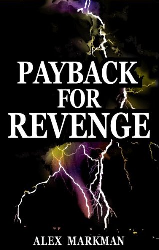 9780981163765: Payback for Revenge