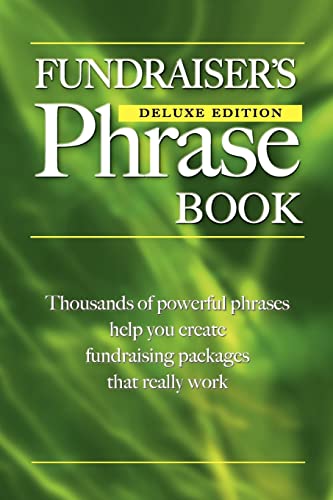 9780981168906: Fundraiser's Phrase Book