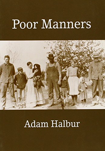 Stock image for Poor Manners for sale by Jay W. Nelson, Bookseller, IOBA