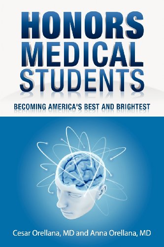 Stock image for Honors Medical Students: Becoming America's Best and Brightest for sale by HPB-Red