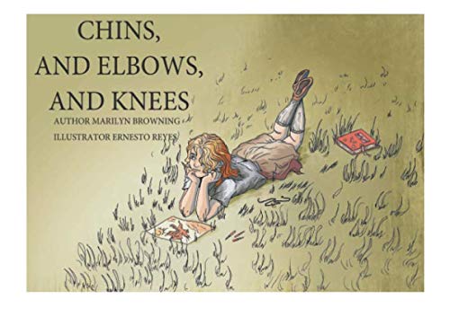 Beispielbild fr Chins And Elbows And Knees zum Verkauf von Books Unplugged