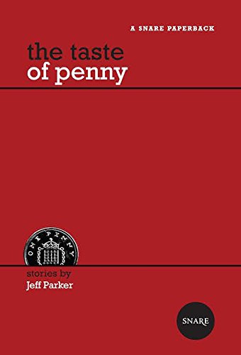 9780981248813: The Taste of Penny: Stories
