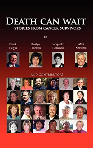 Imagen de archivo de Death Can Wait - Stories from Cancer Survivors a la venta por Lucky's Textbooks