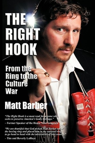 Imagen de archivo de The Right Hook: From the Ring to the Culture War a la venta por dsmbooks