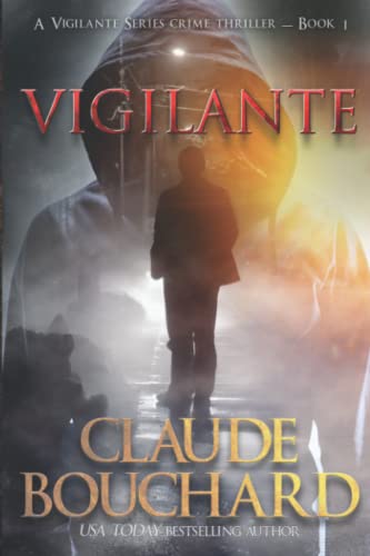 Stock image for Vigilante (A Vigilante Series) for sale by ThriftBooks-Atlanta