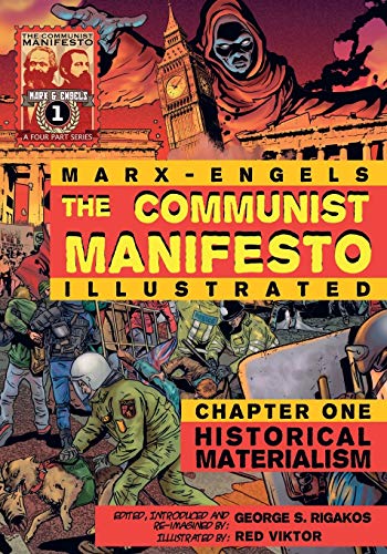 Stock image for The Communist Manifesto (Illustrated) - Chapter One: Historical Materialism for sale by ThriftBooks-Atlanta