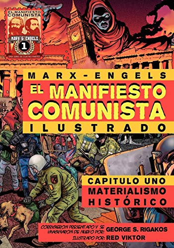 Beispielbild für El Manifiesto Comunista (Ilustrado) - Capitulo Uno: Materialismo Hist Rico zum Verkauf von Ria Christie Collections