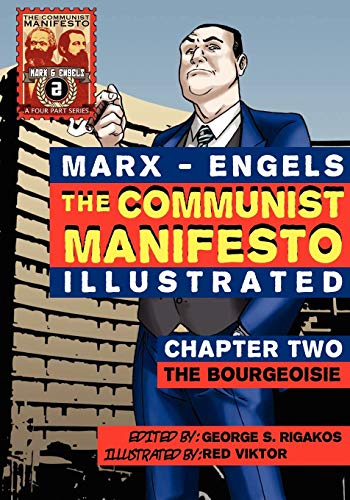 Beispielbild für The Communist Manifesto Illustrated Chapter Two The Bourgeoisie zum Verkauf von PBShop.store US
