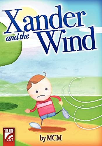 9780981307169: Xander and the Wind