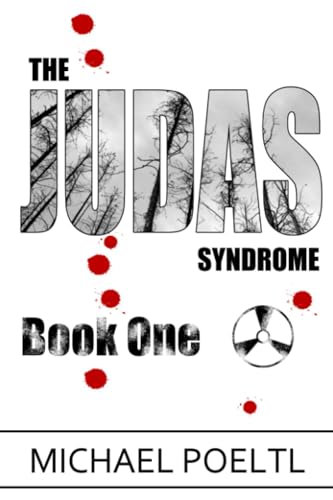 Beispielbild fr The Judas Syndrome: Book one in The Judas Syndrome series zum Verkauf von Lucky's Textbooks