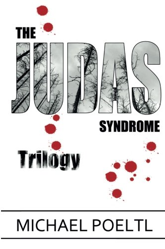 Beispielbild fr The Judas Syndrome Trilogy: The Complete Collection zum Verkauf von Revaluation Books