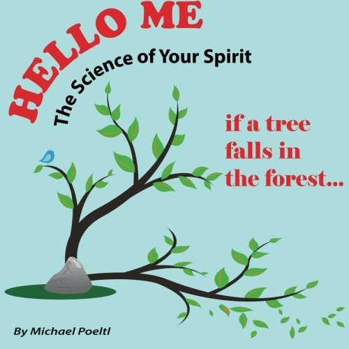 Beispielbild fr If a Tree Falls in the Forest.: Volume 1 (Hello Me) zum Verkauf von Revaluation Books