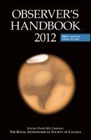 Stock image for Observer's Handbook: 2012 for sale by ThriftBooks-Dallas