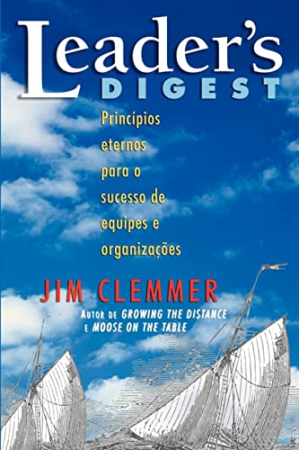 Imagen de archivo de Leader's Digest Princpios eternos para o sucesso de equipes e organizaes a la venta por PBShop.store US