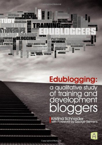 9780981344805: Edublogging: A Qualitative Study of Training and Development Bloggers