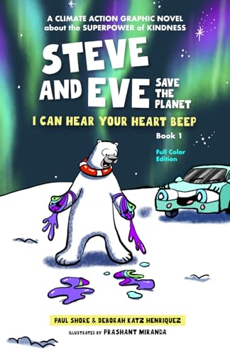 Beispielbild fr Steve and Eve Save the Planet: I Can Hear Your Heart Beep zum Verkauf von ThriftBooks-Dallas