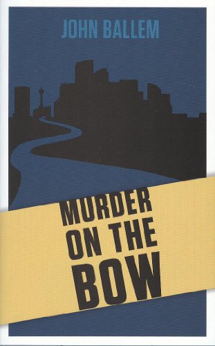 Imagen de archivo de Murder On The Bow a la venta por Dragonfly Books