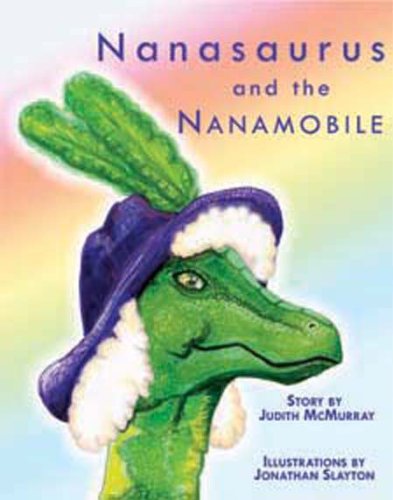Imagen de archivo de Nanasaurus and the Nanamobile a la venta por ThriftBooks-Atlanta