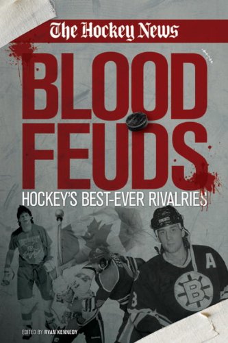 Beispielbild fr Blood Feuds: Hockey's Best-Ever Rivalries zum Verkauf von ThriftBooks-Atlanta