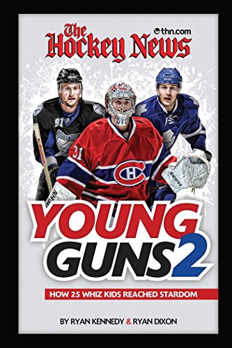 Stock image for The Hockey News Young Guns 2: How 25 Whiz Kids Reached Stardom for sale by SecondSale
