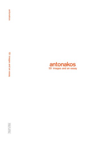 Imagen de archivo de antonakos: 151 images and an essay a la venta por medimops