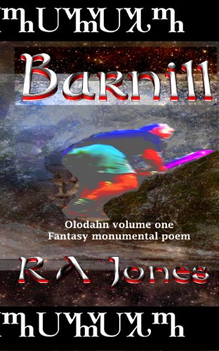 Barnill: Olodahn Volume one (9780981404899) by Jones, R. A.