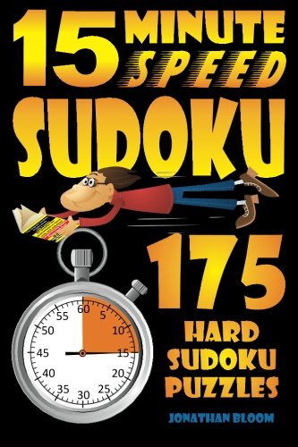 Stock image for 15 Minute Speed Sudoku - 175 hard sudoku puzzles.: sudoku,puzzle,hard,difficult,gift for sale by Books Unplugged