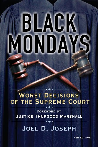 Beispielbild fr Black Mondays: Worst Decisions of the Supreme Court zum Verkauf von ThriftBooks-Dallas