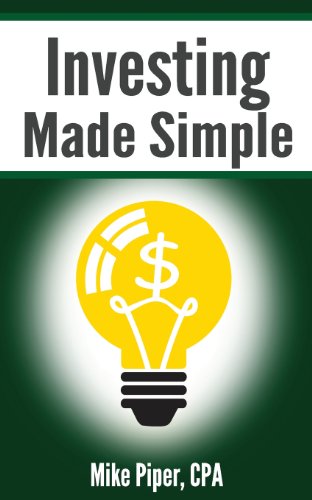 Stock image for Investing Made Simple: Index Fund Investing and ETF Investing Explained in 100 Pages or Less for sale by St Vincent de Paul of Lane County