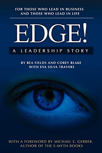 Beispielbild fr Edge! A Leadership Story zum Verkauf von Open Books